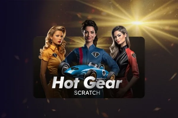 Hot Gear Scratch